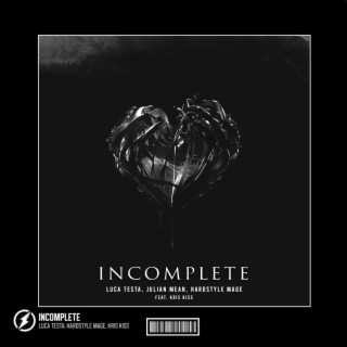 Incomplete (Hardstyle)