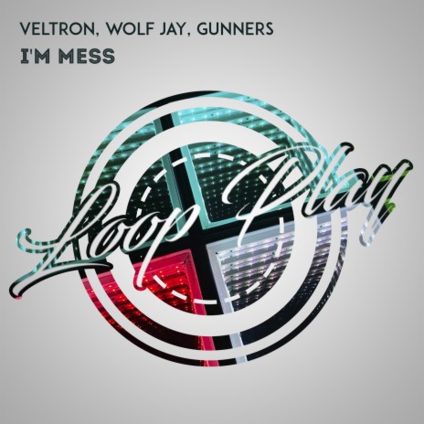 I'm Mess (Radio Mix) ft. Wolf Jay & Gunners | Boomplay Music