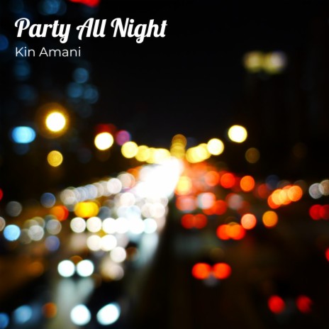 Party All Night ft. Josh D | Boomplay Music