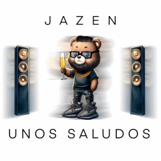 Unos Saludos lyrics | Boomplay Music