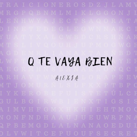 Que te vaya bien | Boomplay Music