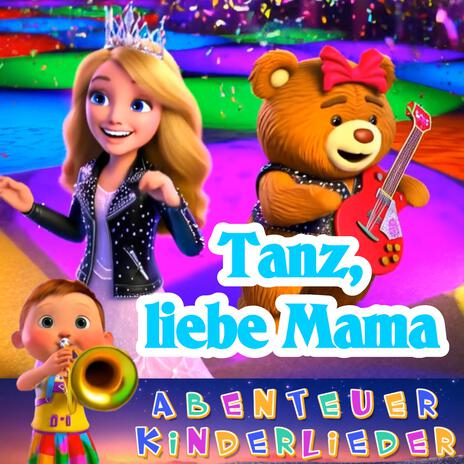 Tanz liebe Mama | Boomplay Music