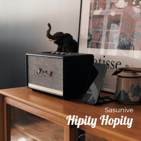 Hipity Hopity | Boomplay Music