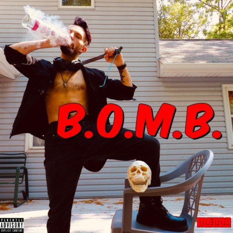 B.O.M.B. | Boomplay Music