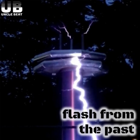Flash From The Past | Boomplay Music
