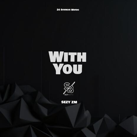 With You | Boomplay Music