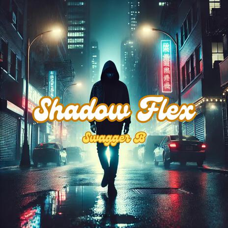 Shadow Flex | Boomplay Music