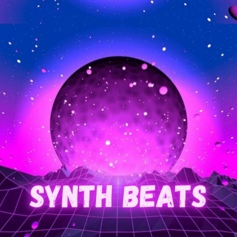 Synth Beats | Boomplay Music