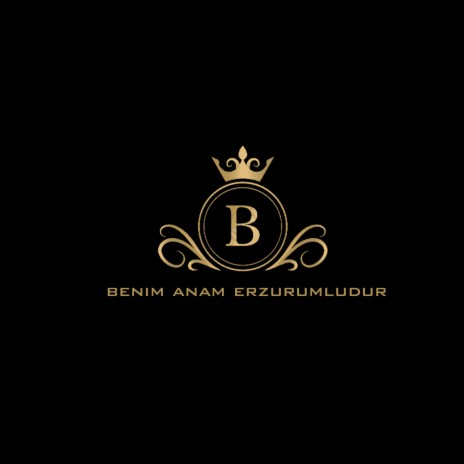 Benim Anam Erzurumludur | Boomplay Music