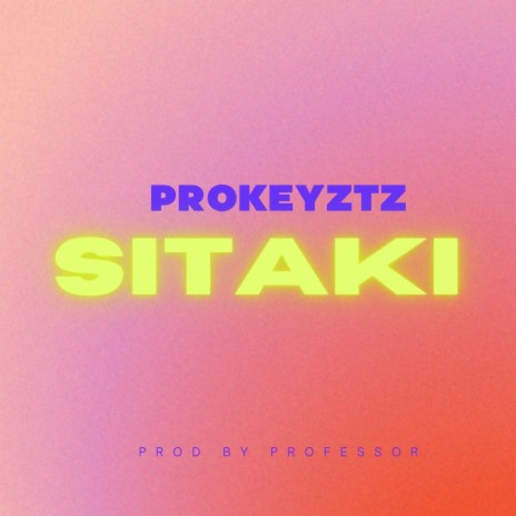 Sitaki | Boomplay Music