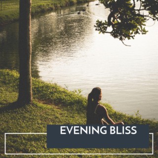 Evening Bliss