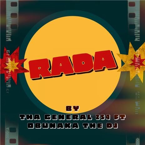 RADA BY GENERAL x OBUNAKA THE DJ | Boomplay Music