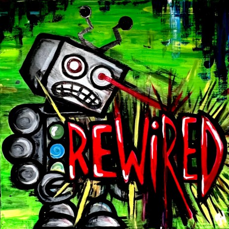 Rewired | Boomplay Music