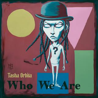 Who We Are