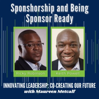 S7-Ep33: Career Sponsorship -- and Being Sponsor Ready