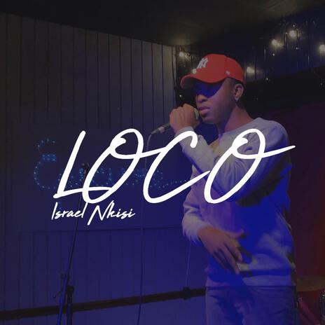 Loco | Boomplay Music