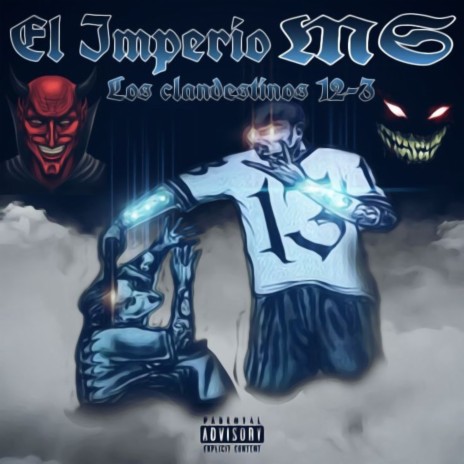 El Imperio MS ft. El Trav13so & El Lowkey | Boomplay Music