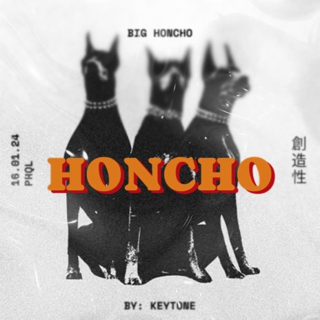 HONCHO | Boomplay Music