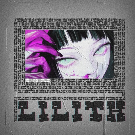 LILITH ft. SCUMICK | Boomplay Music