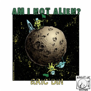 Am I Not Alien? lyrics | Boomplay Music