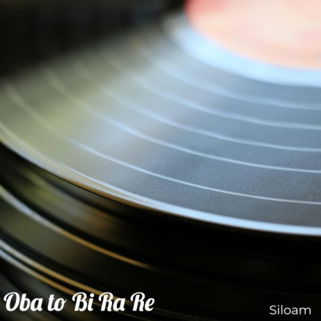 Oba to Bi Ra Re | Boomplay Music