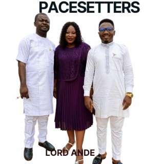 PACESETTERS | Boomplay Music