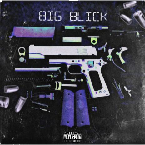 Big Blick | Boomplay Music