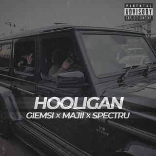 HOOLIGAN (Ispite pe 4 roti)