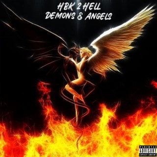 Heartbreak 2 Hell: Demons and Angels