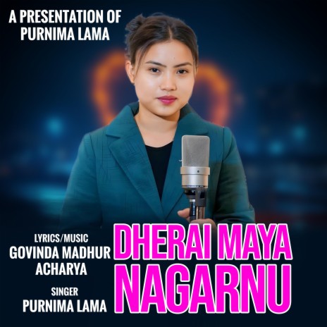 Dherai Maya Nagarnu | Boomplay Music