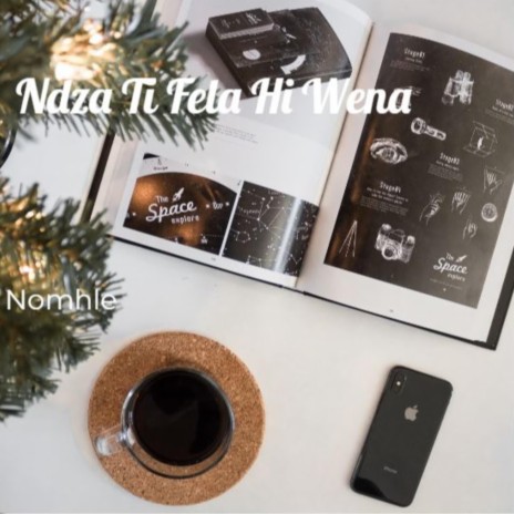 Ndza Ti Fela Hi Wena | Boomplay Music