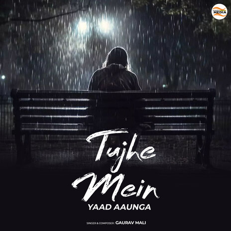 Tujhe Mein Yaad Aaunga | Boomplay Music