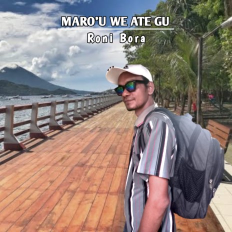 Maro'u We Ate Gu | Boomplay Music