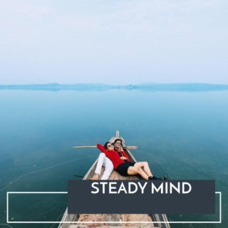 Steady Mind