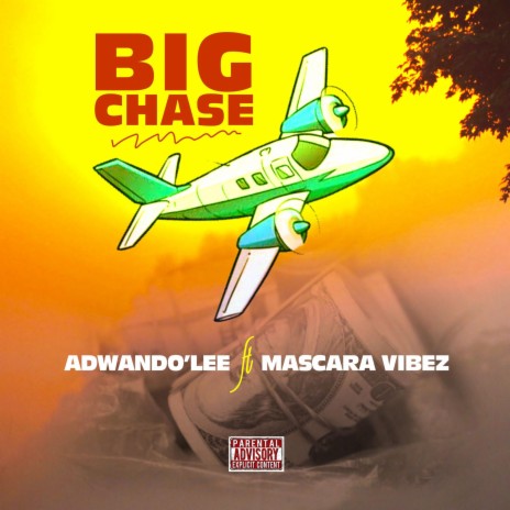Big Chase (feat. Mascara Vibez) | Boomplay Music