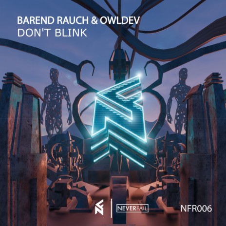 Don't Blink (Radio Edit) ft. OwlDev | Boomplay Music