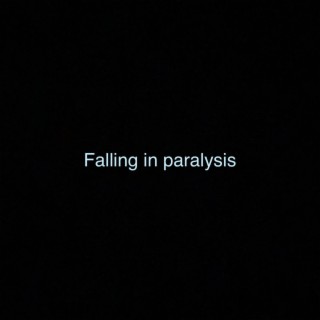 Falling in paralysis
