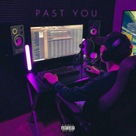 Past You. | Boomplay Music