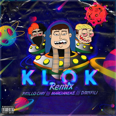 Klok (Remix Version) ft. Pitillo chyy & Marcianeke | Boomplay Music