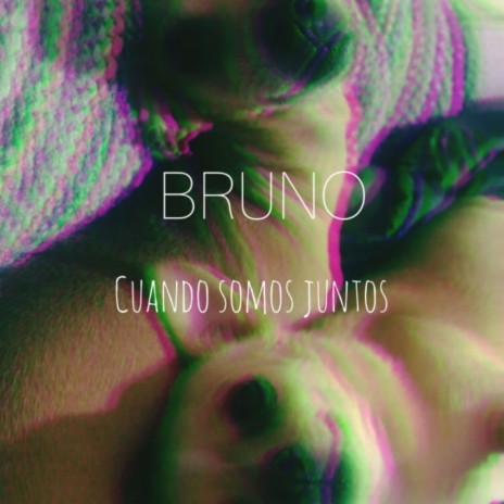 Cuando Somos Juntos | Boomplay Music