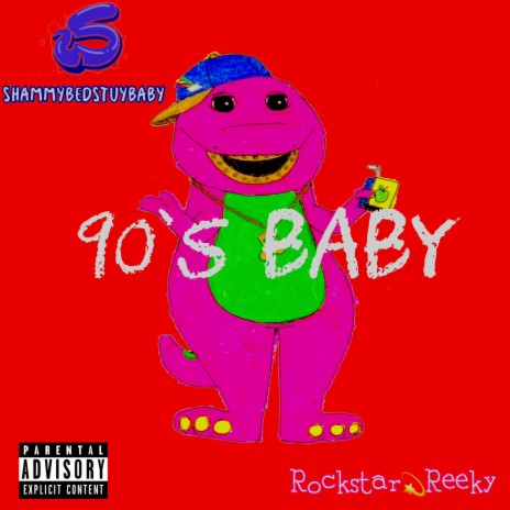 90s Baby ft. Rockstar Reeky | Boomplay Music