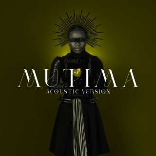 Mutima (Acoustic Version) lyrics | Boomplay Music
