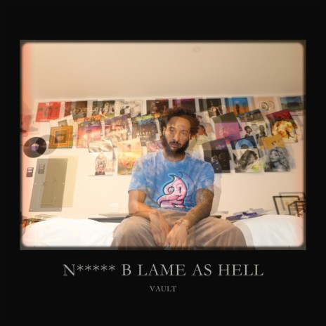 Niggas B Lame As Hell | Boomplay Music