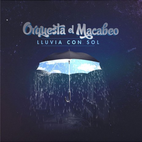 Lluvia Con Sol | Boomplay Music