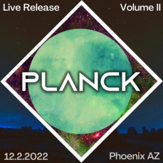 Live Release Vol II (12/2/2022 at Last Exit Live, Phoenix AZ)
