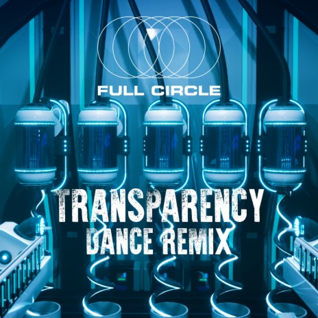 Transparency (Dance Remix)