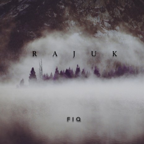 Rajuk | Boomplay Music