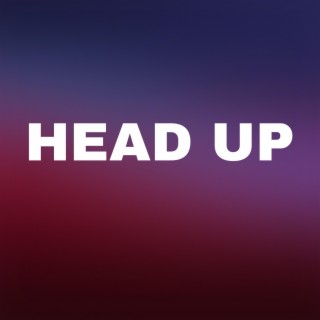 Head Up