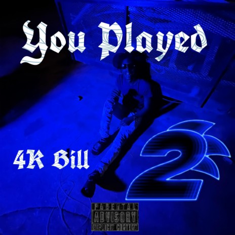 You Played 2 | Boomplay Music