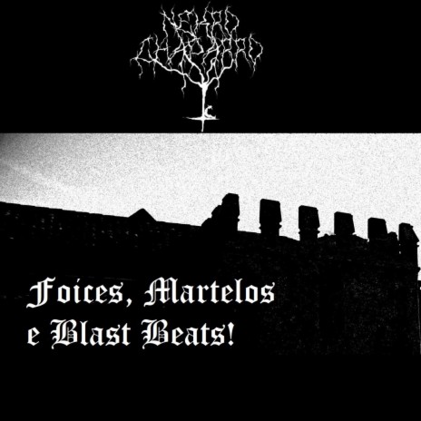 Foices, Martelos e Blast Beats! (Single Edit)
